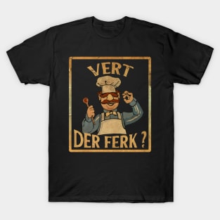 VERT DER FERK (2)// Roy 2 T-Shirt